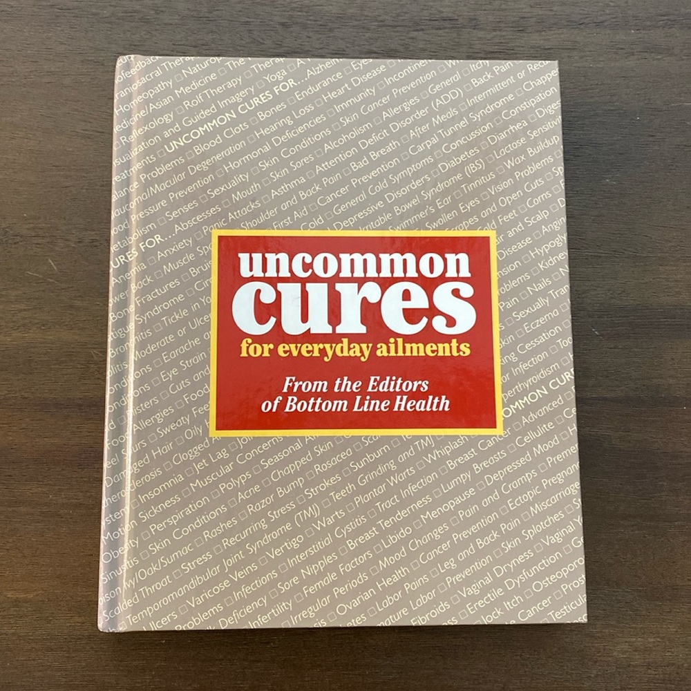 Uncommon Cures for Everyday Ailments by Curtis Pesmen (hardcover, 2000)